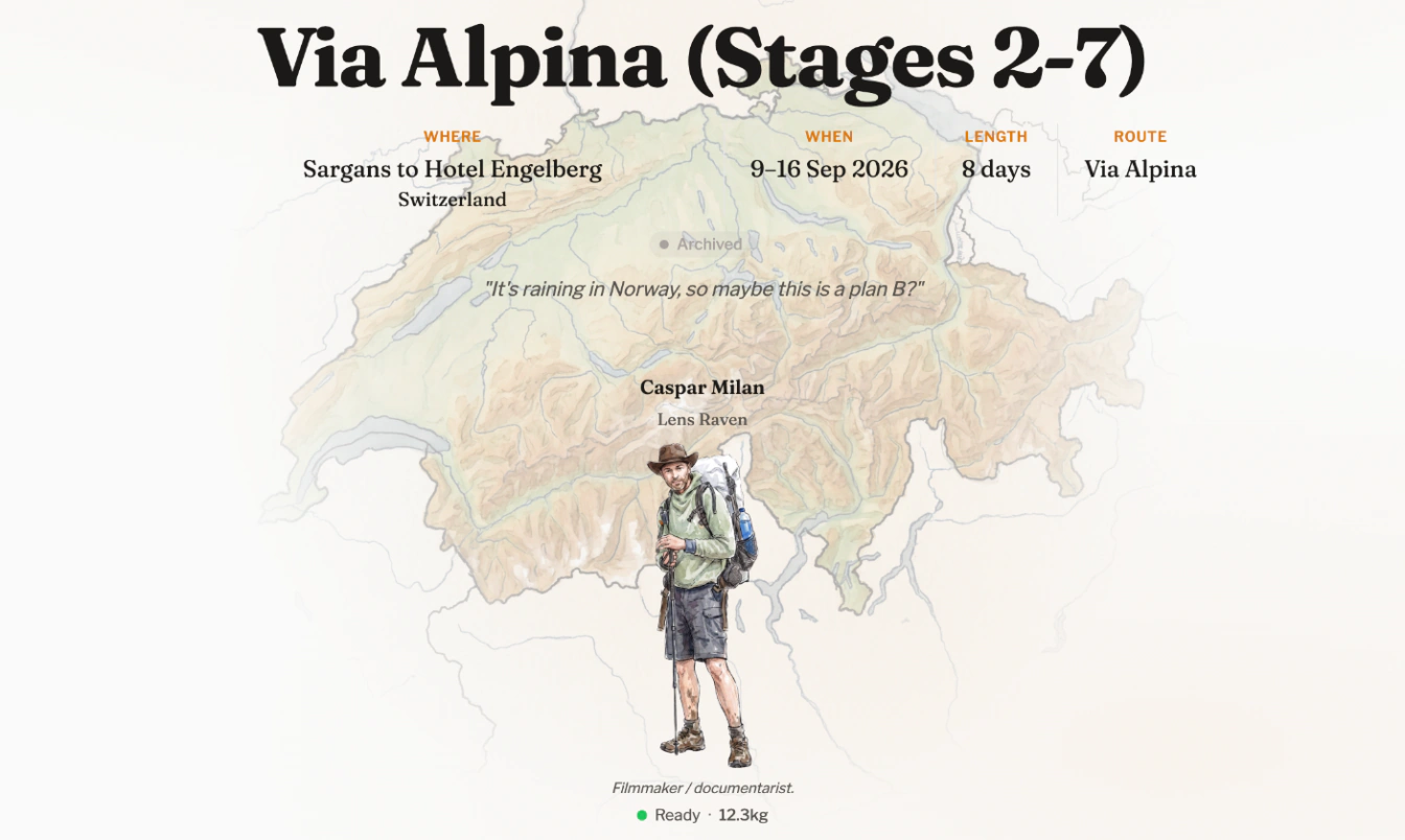 Archived Via Alpina trip lobby showing Sargans to Hotel Engelberg, 9–16 Sep 2026, eight days, and my drawing on a map of Switzerland with Ready and 12.3 kg beneath it